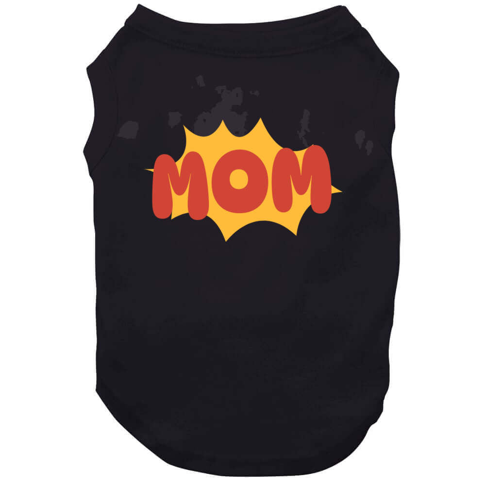 Mom T Shirt