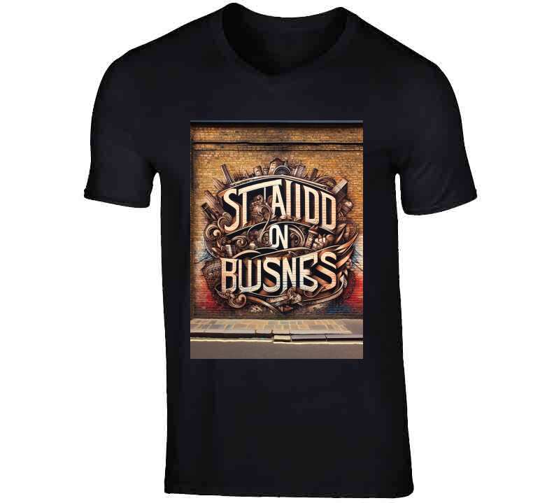 Stand On Business Thc Tee T Shirt