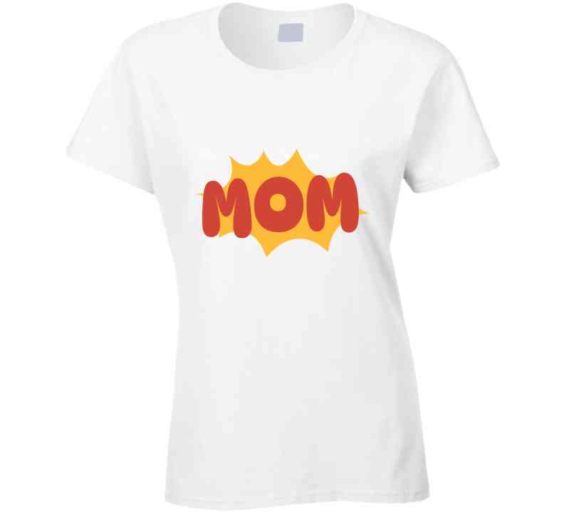 Super Mom  T Shirt