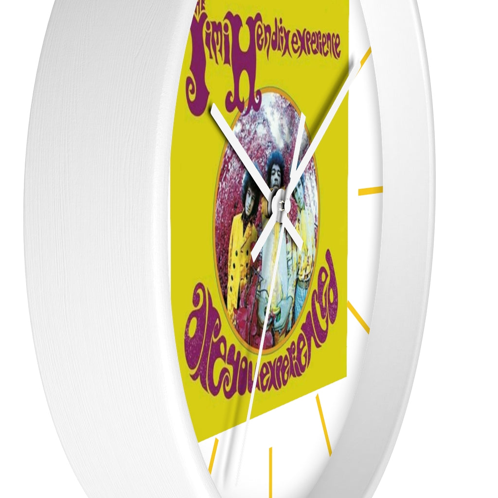 ARE YOU EXPERIENCED ? Wall clock