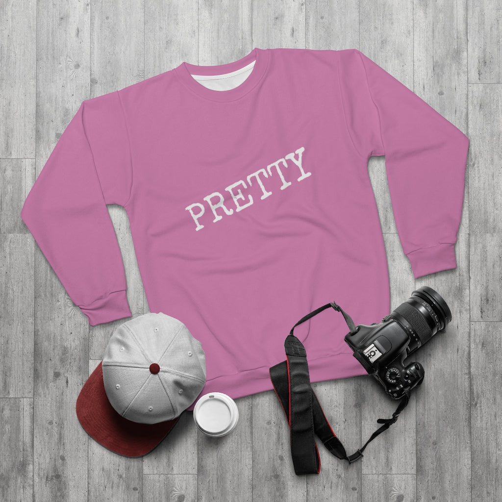 PRETTY. (PINK/WHITE) AOP Unisex Sweatshirt