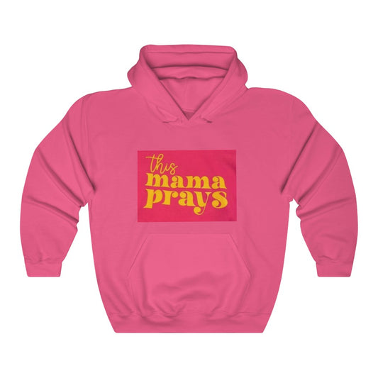 This Mama Prays Heavy Blend™ Hooded Sweatshirt