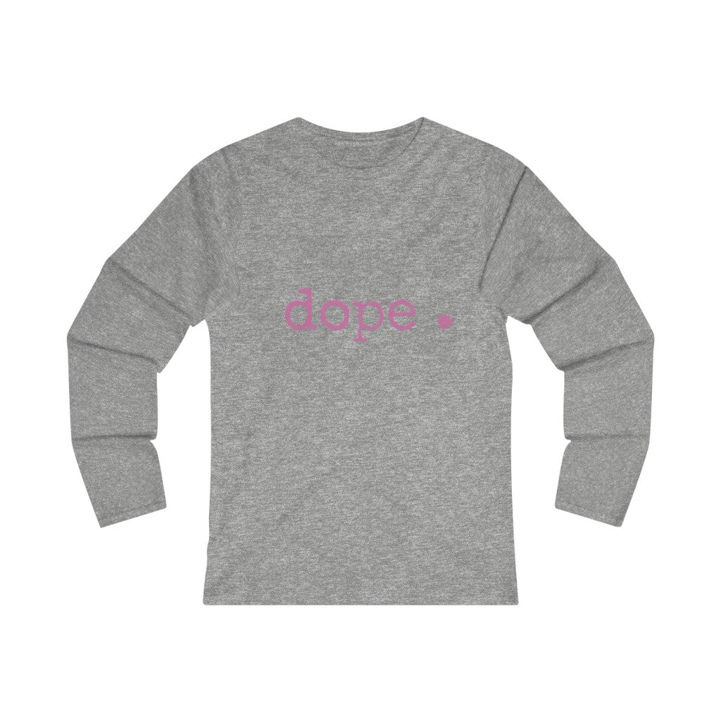 dope. Women's Fitted Long Sleeve Tee