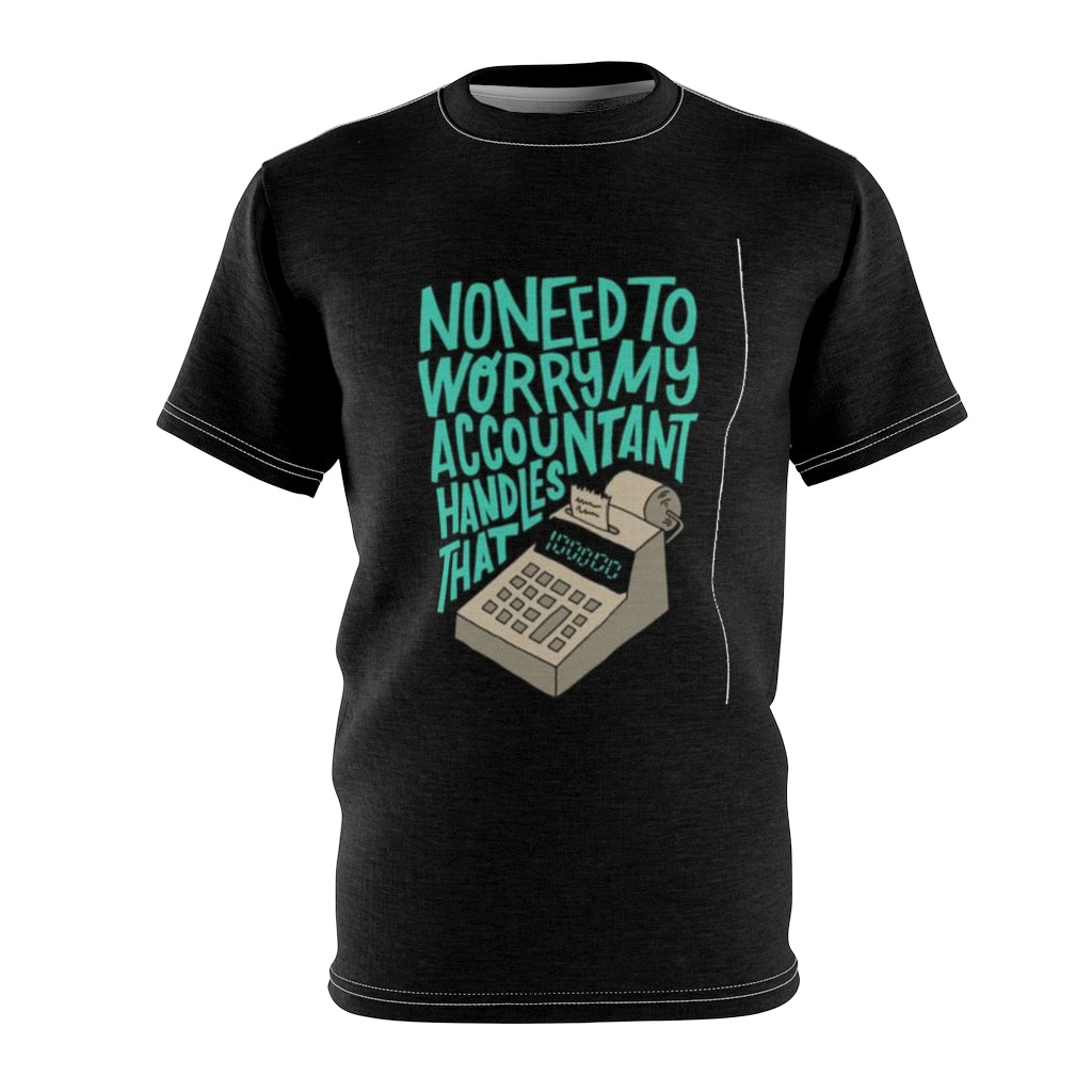 NO NEED TO WORRY .. (BLACK) ..  All Over Tee