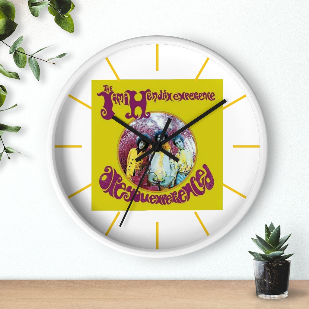 ARE YOU EXPERIENCED ? Wall clock