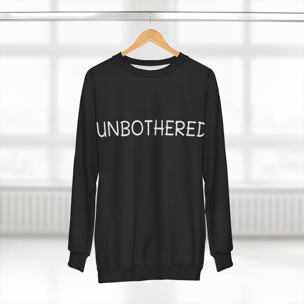 UNBOTHERED (BLACK/WHITE) AOP Unisex Sweatshirt