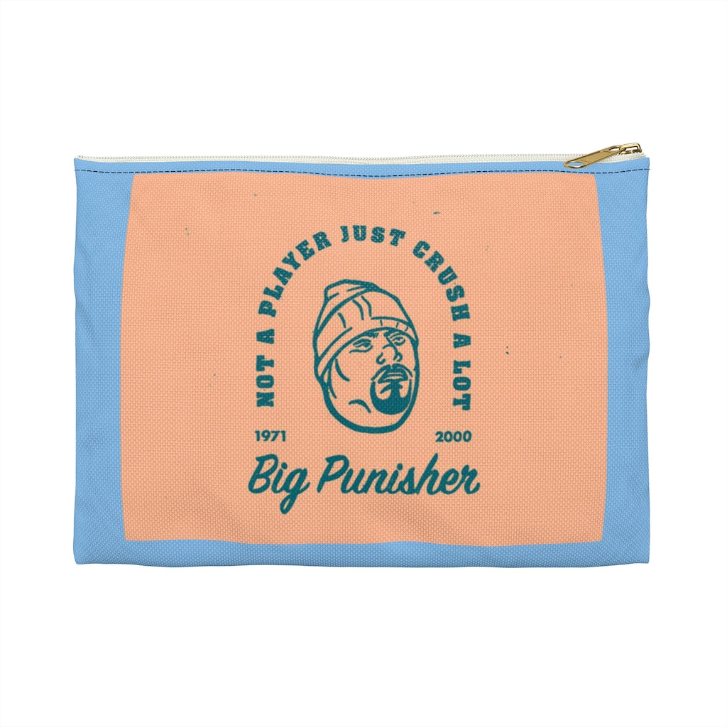 Still Not a Playa BIG PUNISHER Accessory Pouch