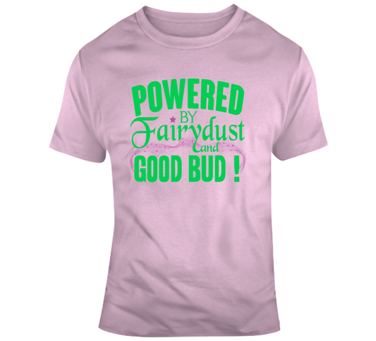 Good Bud Tee  T Shirt