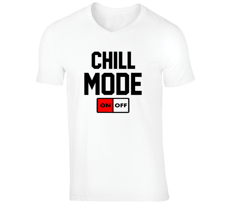 Chill Mode Tee (white) T Shirt