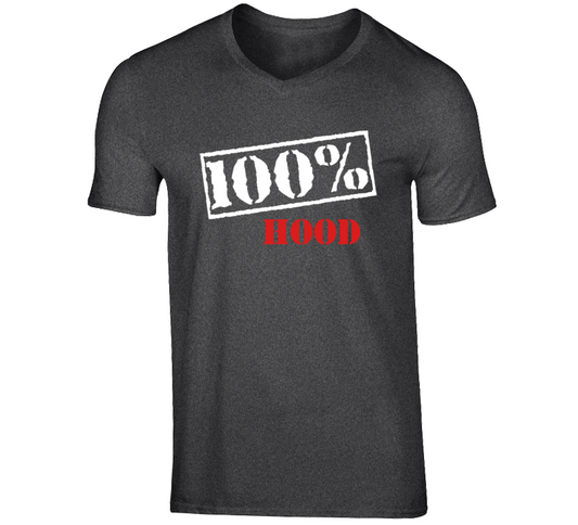 100% Hood  T Shirt