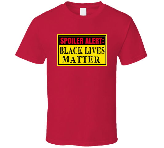 Black Lives Matter T Shirt