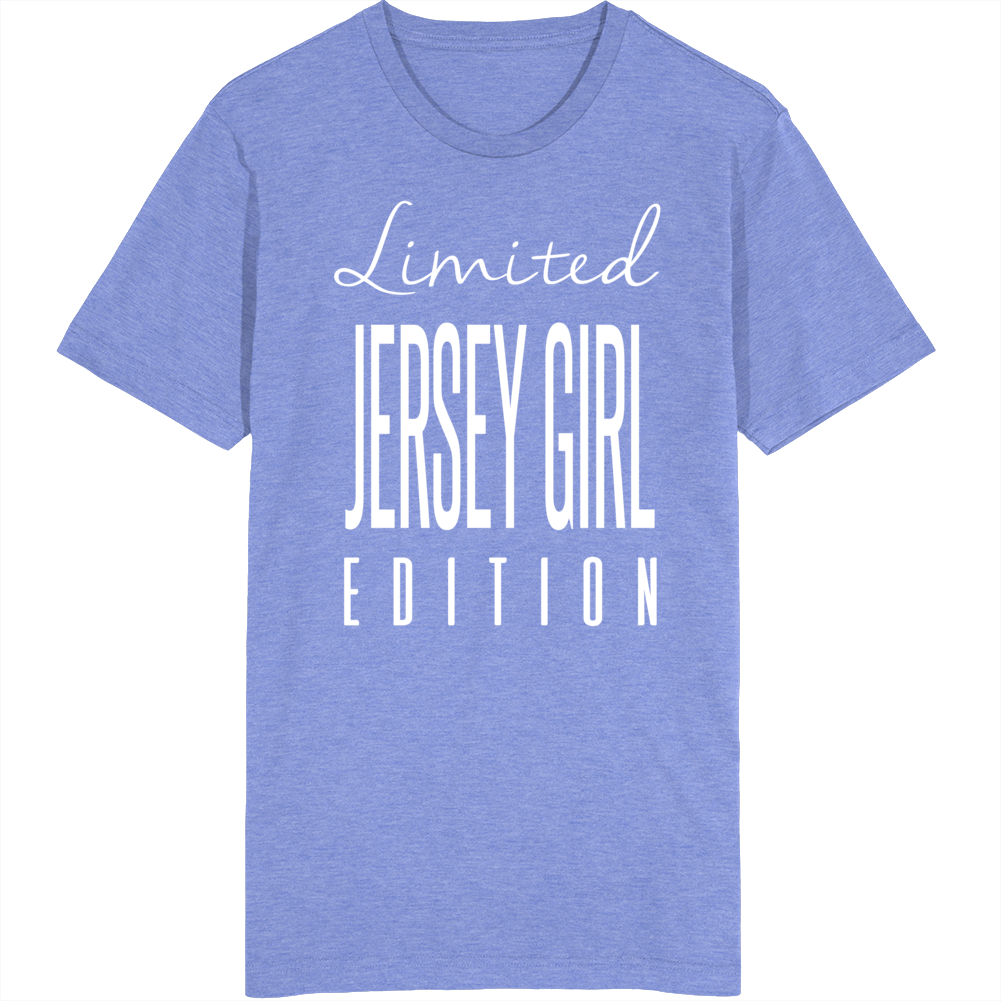 Jersey Girl  Limited Blue T Shirt