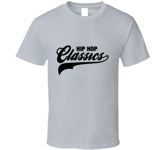 Hip Hop Classics ( Silver) T Shirt