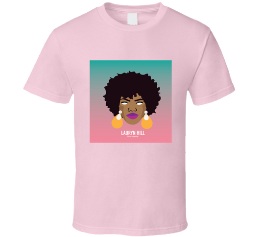 Lauryn From Jersey  T Shirt