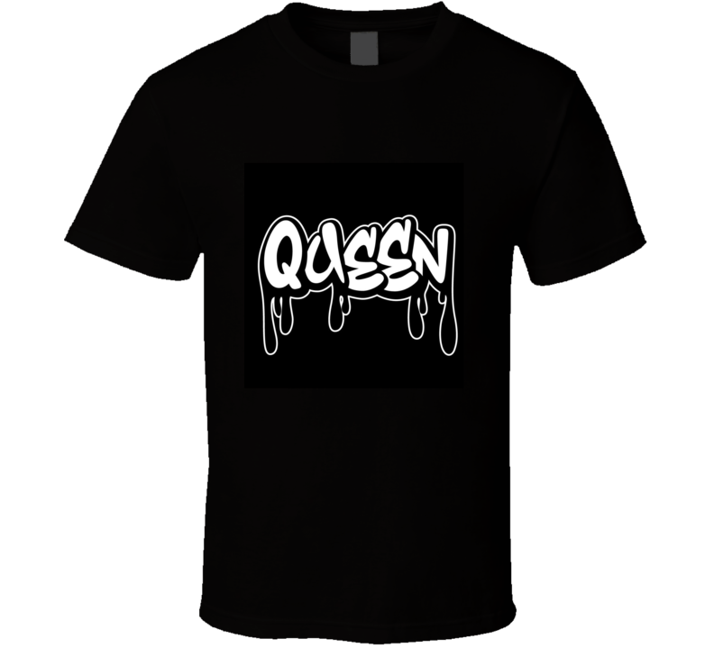 Drip Queen  T Shirt