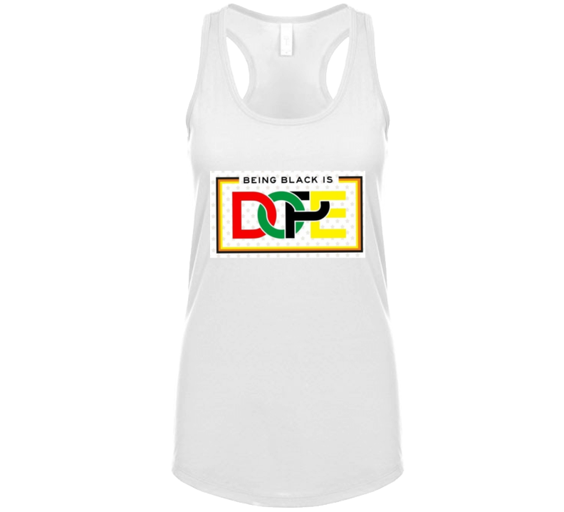 Being Black Is Dope - Lady  Tanktop