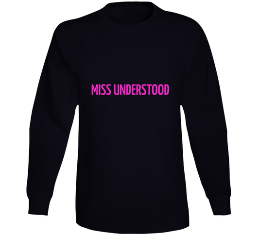 Miss Understood ( Black Pink ) Long Sleeve T Shirt