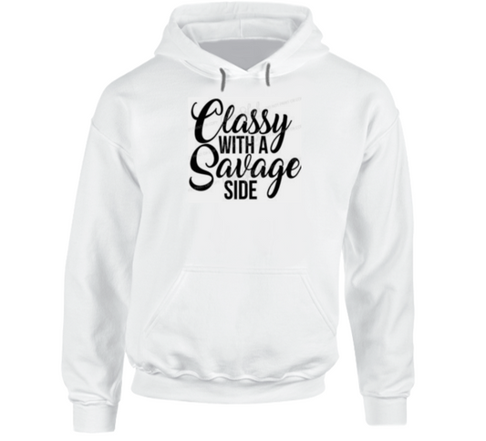 Classy With A Side Hoodie