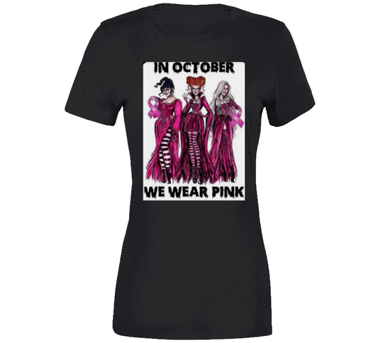 We Wear Pink  Ladies T Shirt