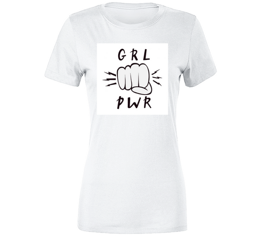 Grl Pwr  Ladies T Shirt