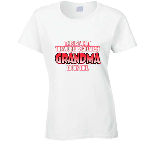 Greatest Grandma Ladies T Shirt