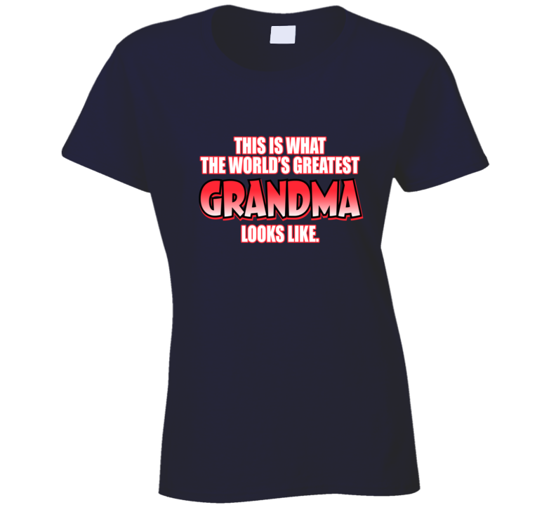 Greatest Grandma Navy Ladies T Shirt