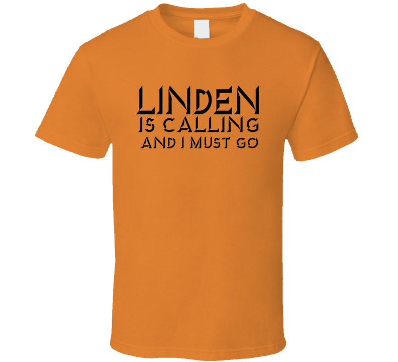 Linden Is Calling Tee T Shirt