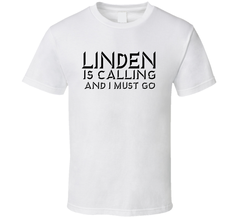 Linden Is Calling Tee T Shirt