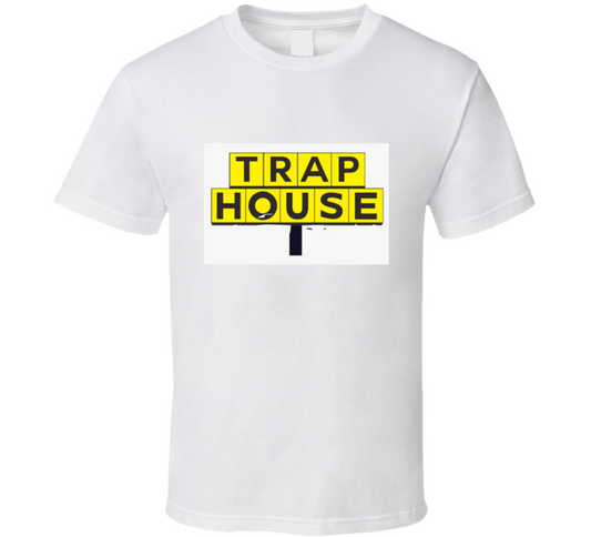 Trap House Original Tee T Shirt