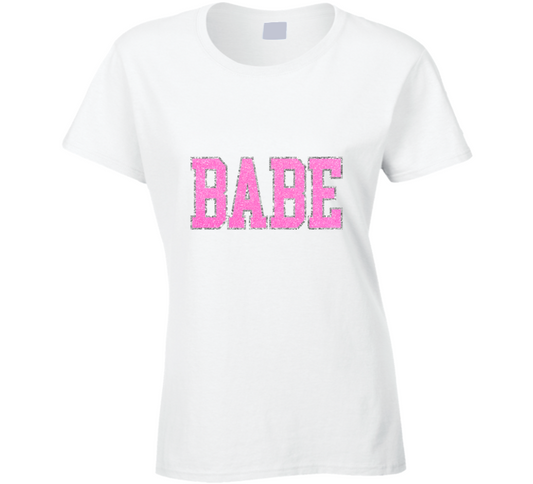 Babe Original Tee  Ladies T Shirt