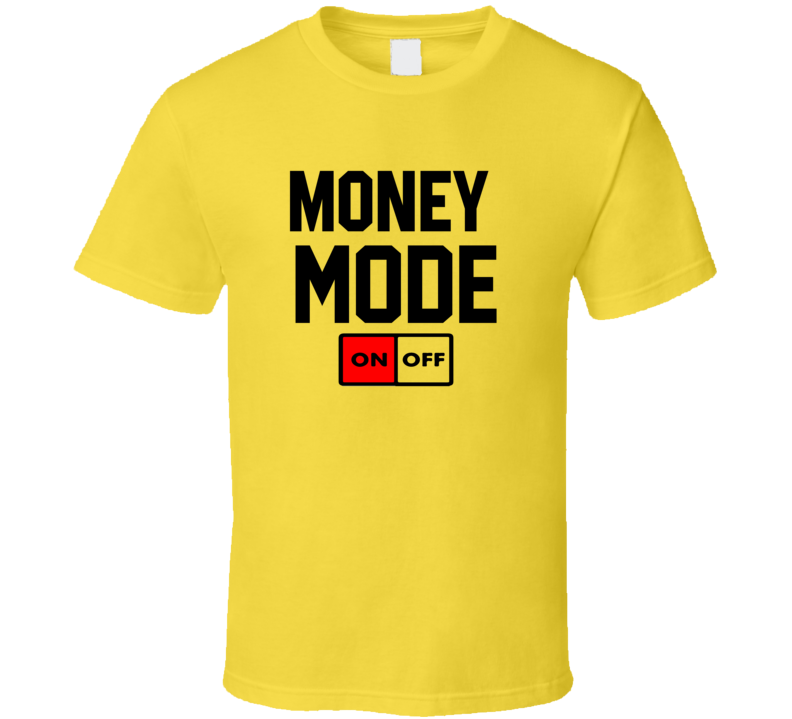 Money ð³ Mode  T Shirt