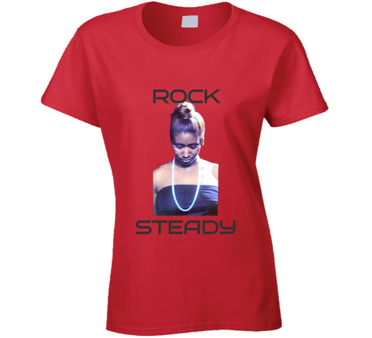 Rock Steady Queen Premium Ladies T Shirt