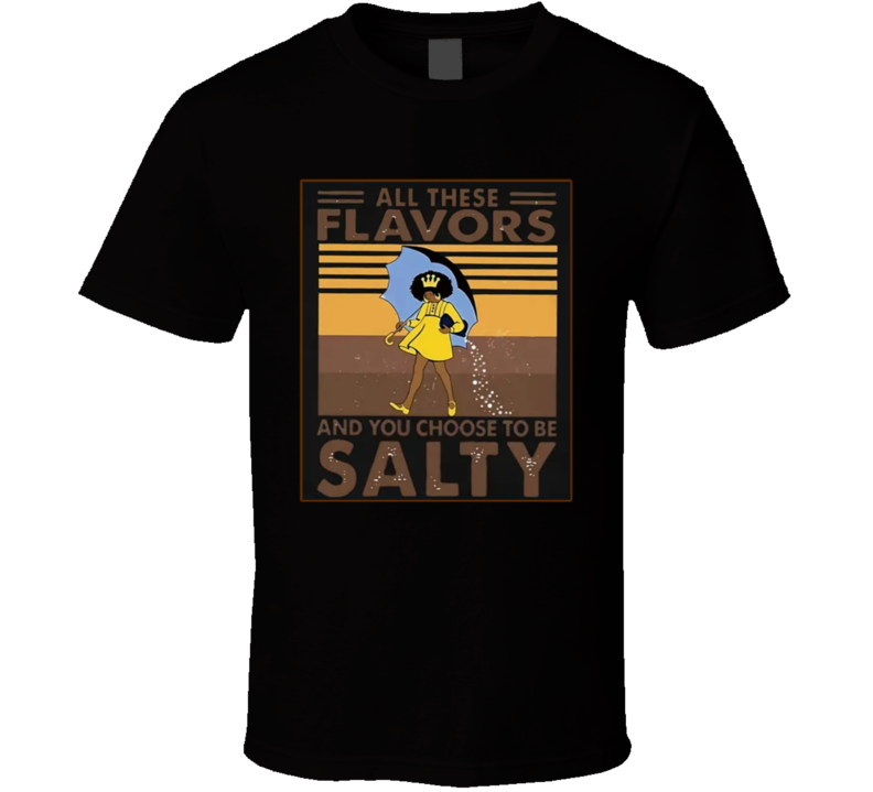 Just Salty  T Shirt