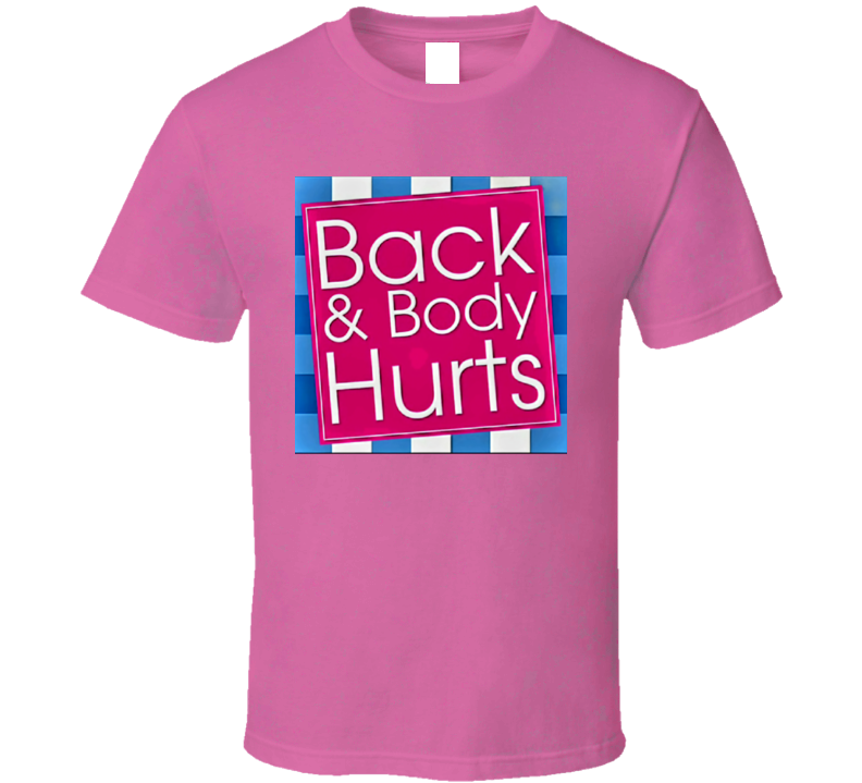 Back &amp; Body T Shirt