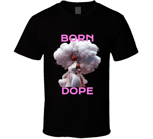 Born Dope2 T Shirt