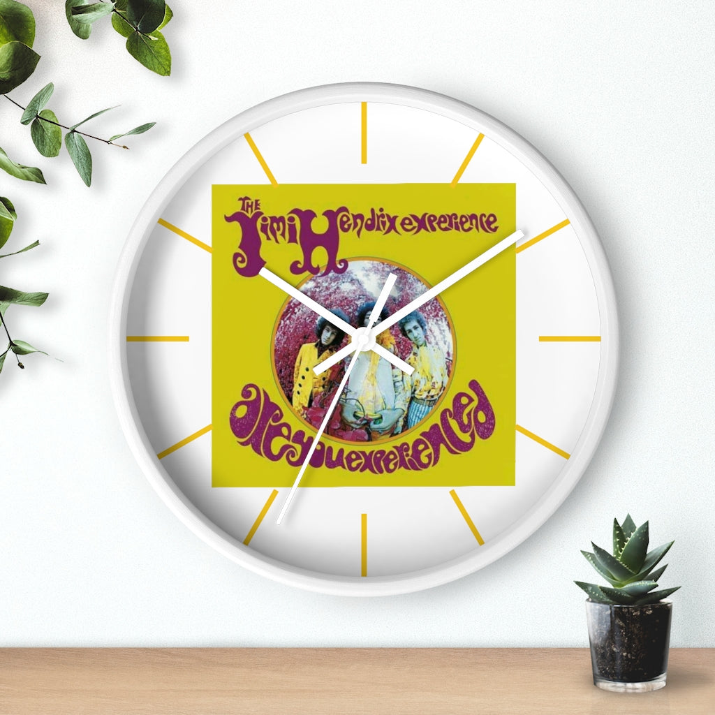 ARE YOU EXPERIENCED ? Wall clock