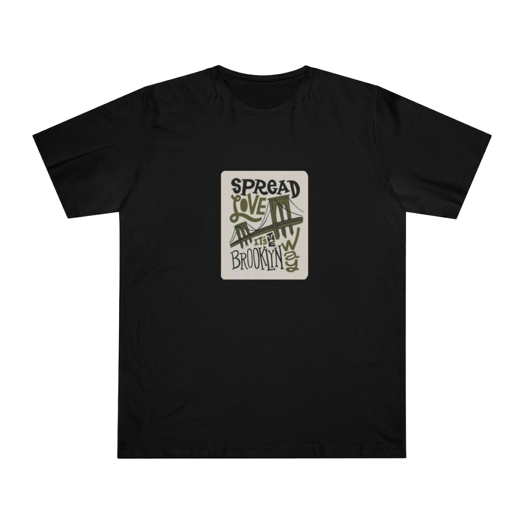 SPREAD LOVE ITS THE BROOKLYN WAY Unisex Deluxe T-shirt