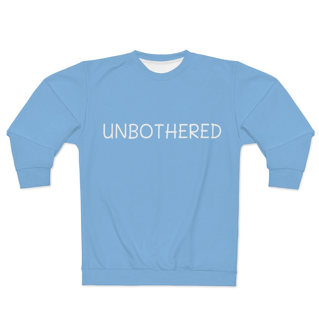 UNBOTHERED (BABYBLUE/WHITE) AOP Unisex Sweatshirt