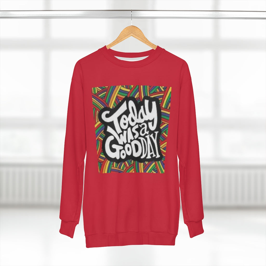 TODAY WAS A GOOD DAY (RED) AOP Unisex Sweatshirt