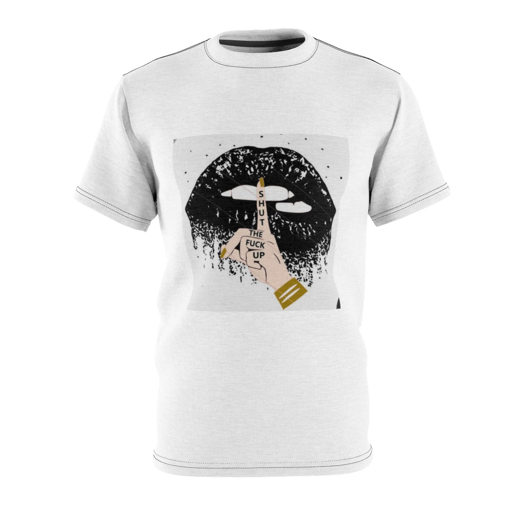 S.T.F.U .. (WHITE) ..  All Over Tee