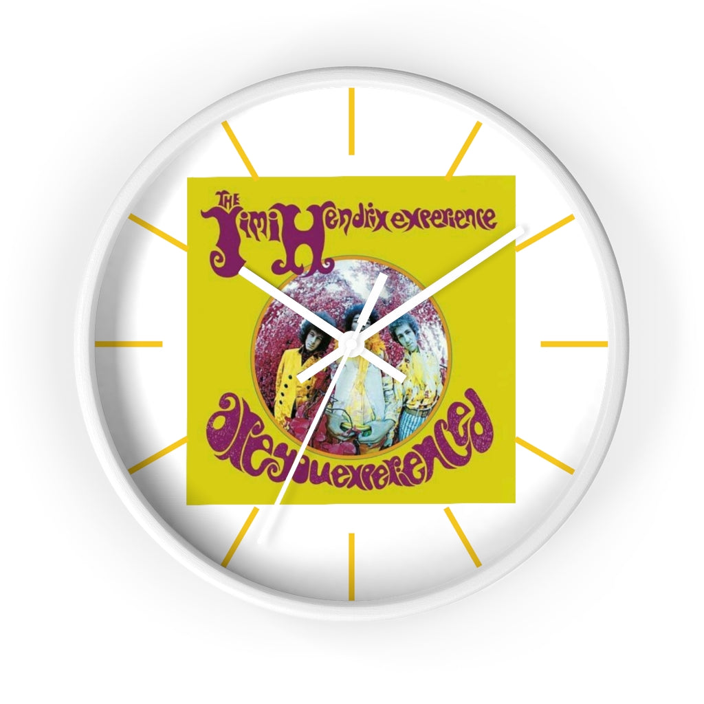 ARE YOU EXPERIENCED ? Wall clock