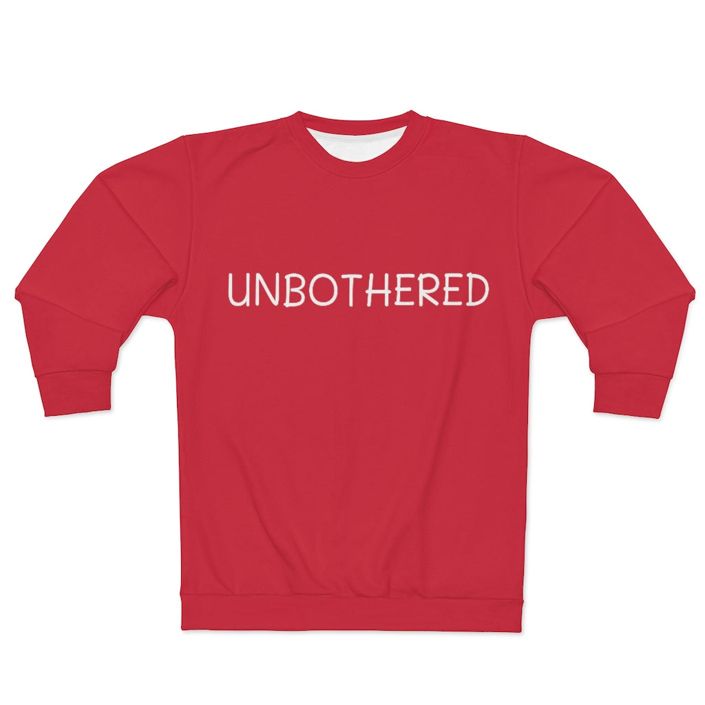 UNBOTHERED (RED/WHITE) AOP Unisex Sweatshirt