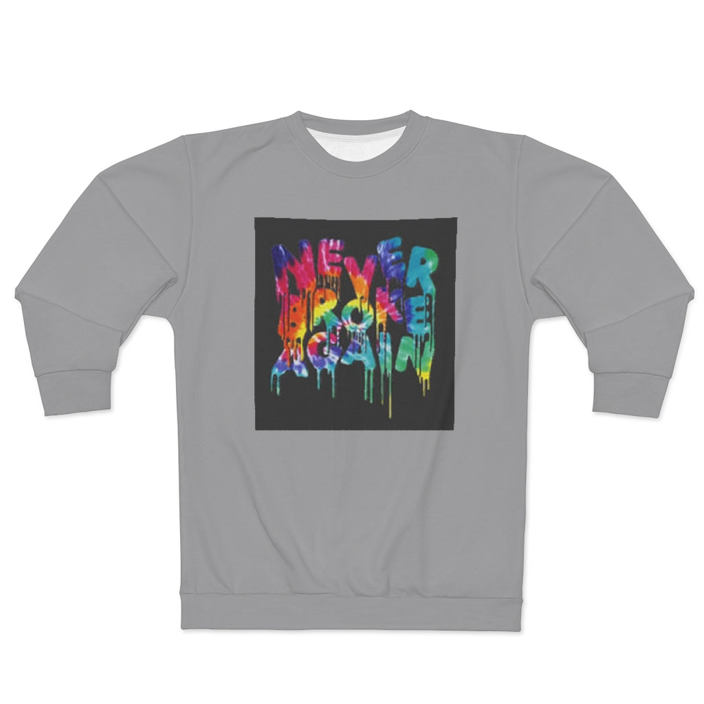 NEVER BROKE AGAIN (GRAY) AOP Unisex Sweatshirt