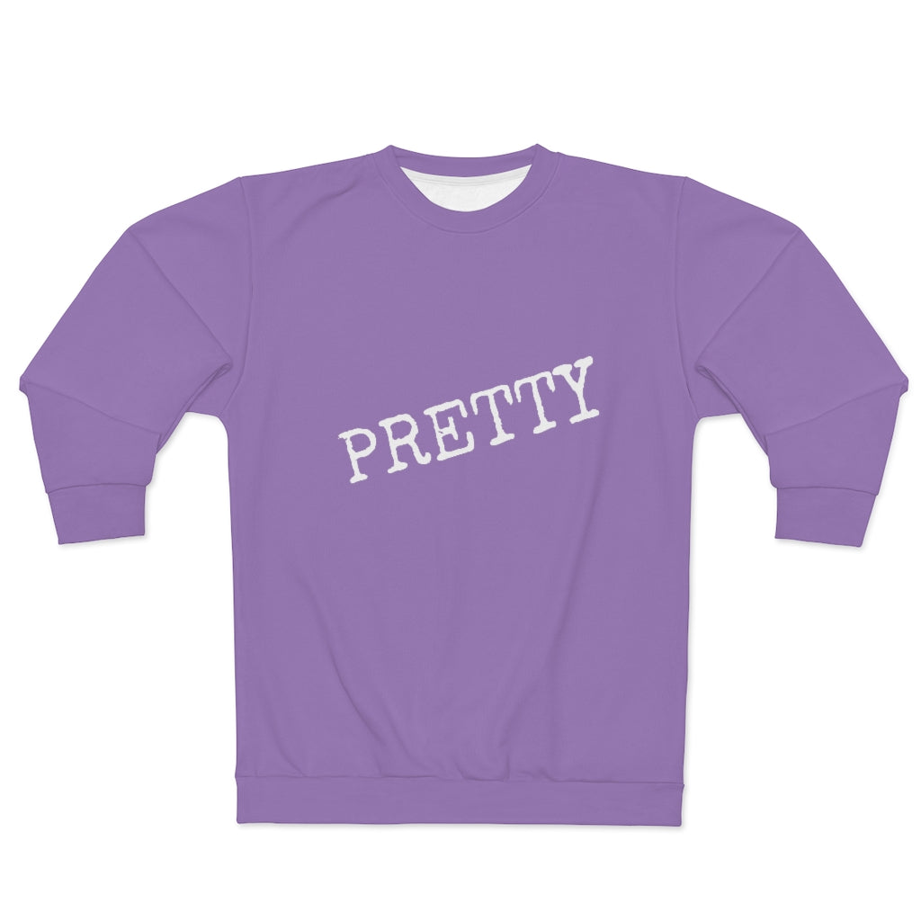 PRETTY. (PURP/WHITE) AOP Unisex Sweatshirt