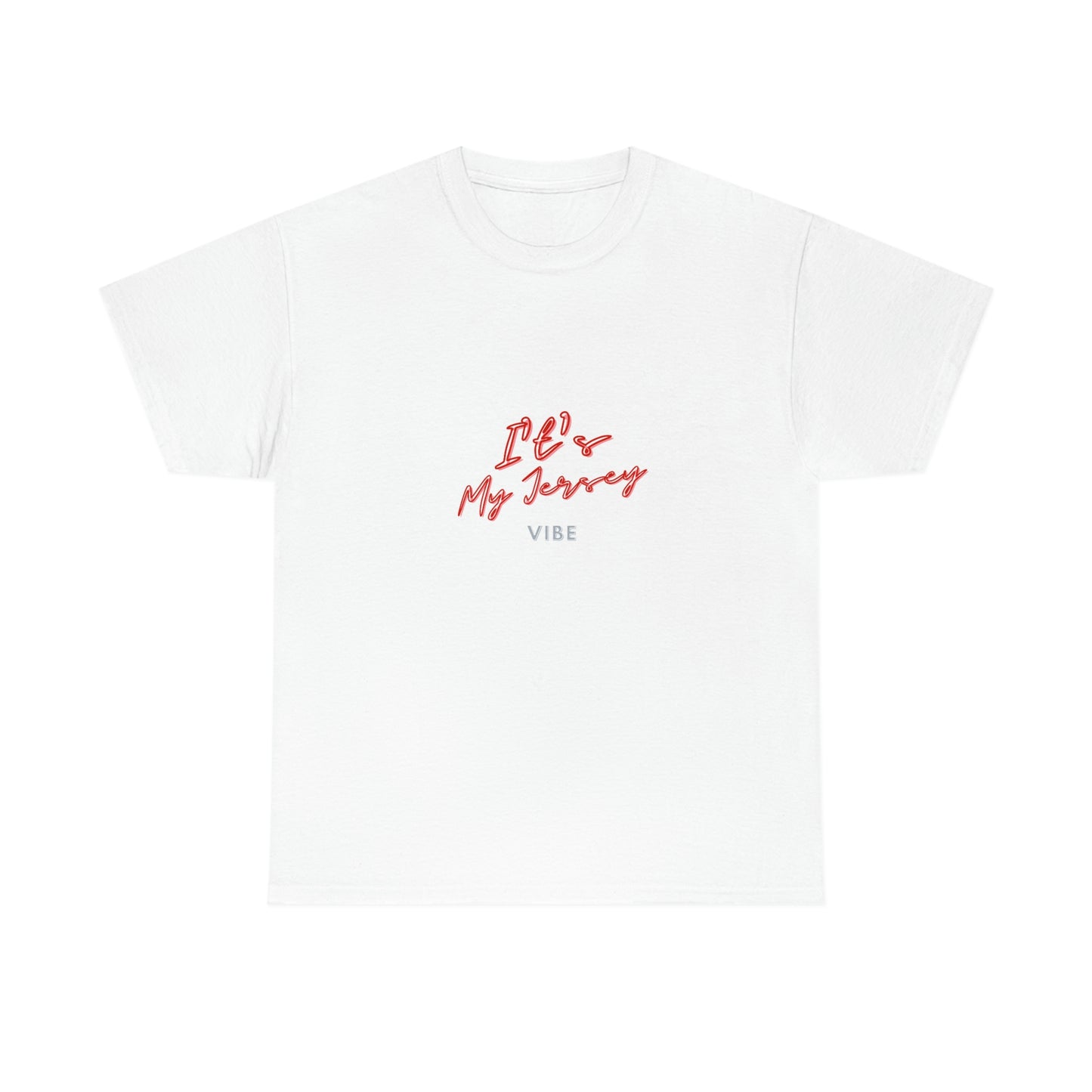 ITS MY JERSEY VIBE Unisex Heavy Cotton Tee