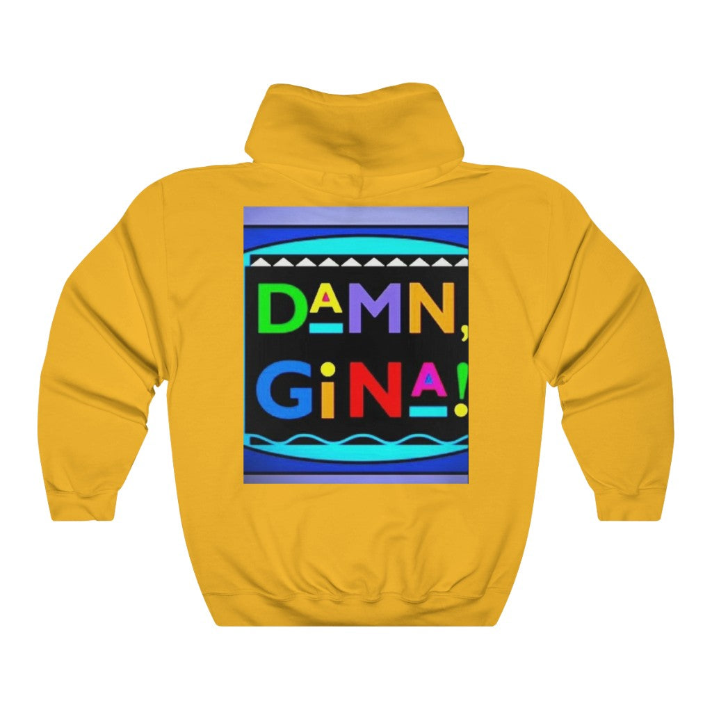 DAMN GINA .. Unisex Heavy Blend™ Hooded Sweatshirt