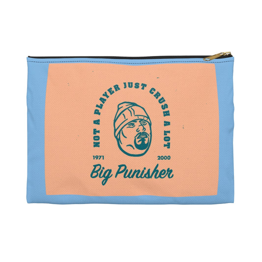 Still Not a Playa BIG PUNISHER Accessory Pouch