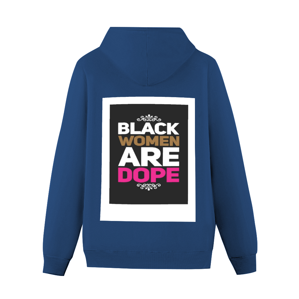 BLACK WOMEN ARE DOPE Hoodie  with Pocket Sweater Back Print