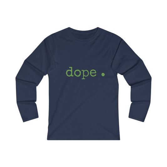 dope. (green print) Women's Fitted Long Sleeve Tee