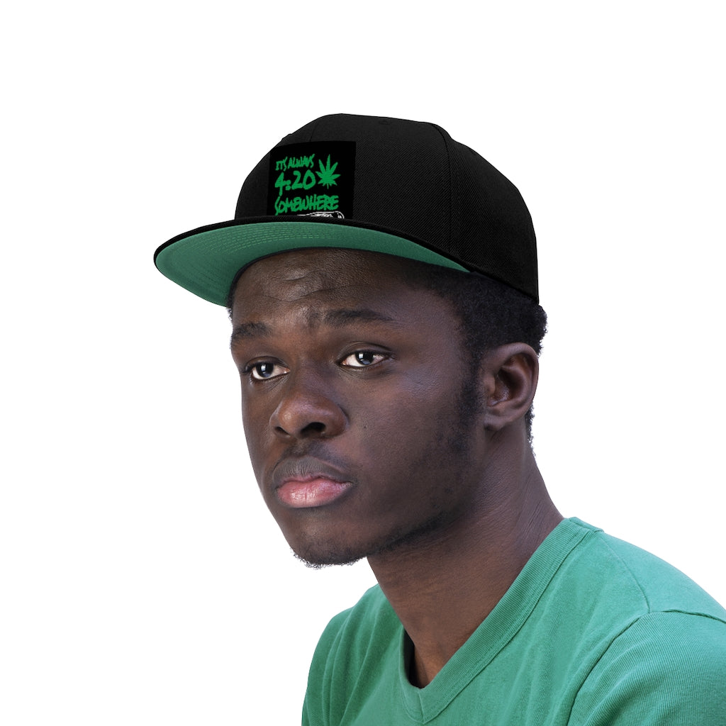 I'TS ALWAYS 420 SOMEWHERE .....  SNAPBACK Unisex Flat Bill Hat